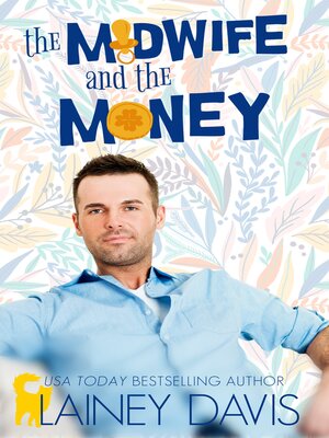 cover image of The Midwife and the Money